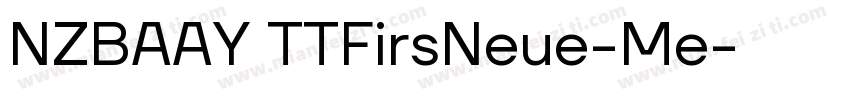 NZBAAY TTFirsNeue-Me字体转换